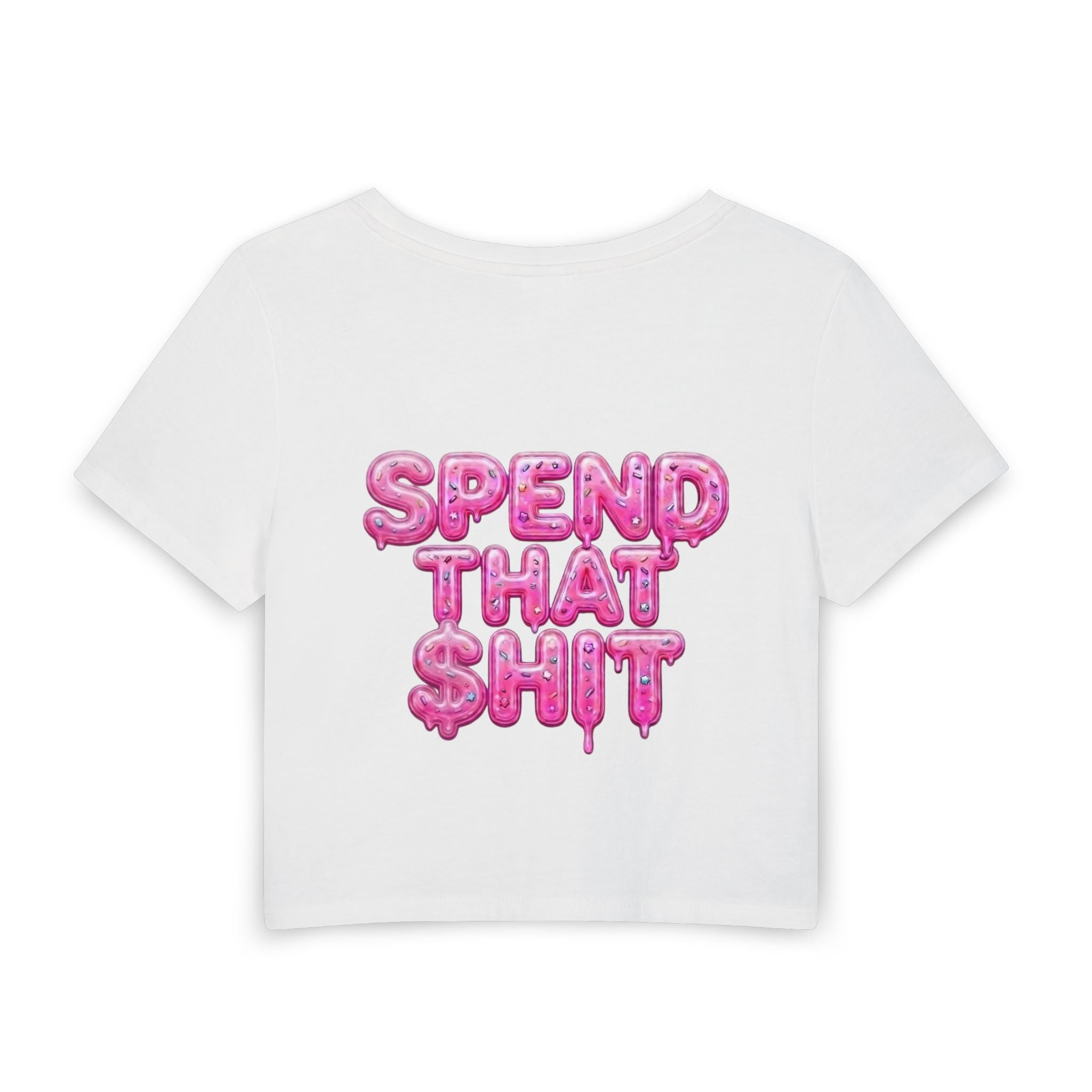 Women's Baby Tee — "Spend That $hit, Spend That $hit" Pink Balloon Script Graphic