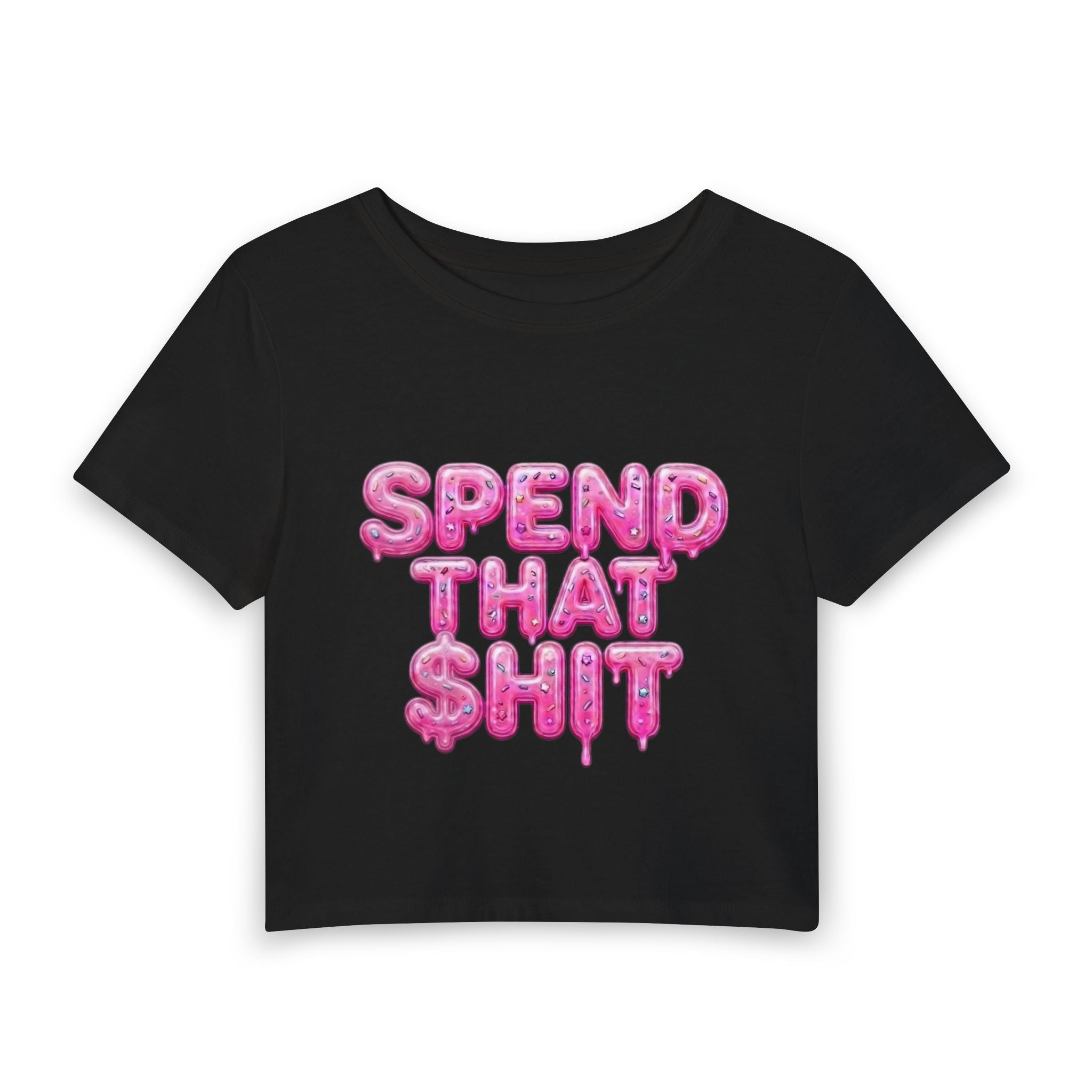 Women's Baby Tee — "Spend That $hit, Spend That $hit" Pink Balloon Script Graphic