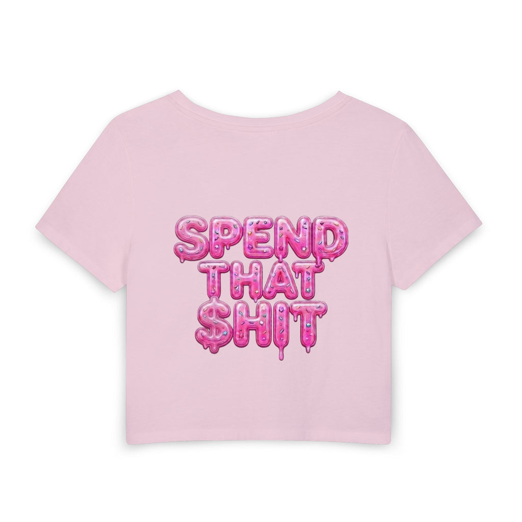 Women's Baby Tee — "Spend That $hit, Spend That $hit" Pink Balloon Script Graphic
