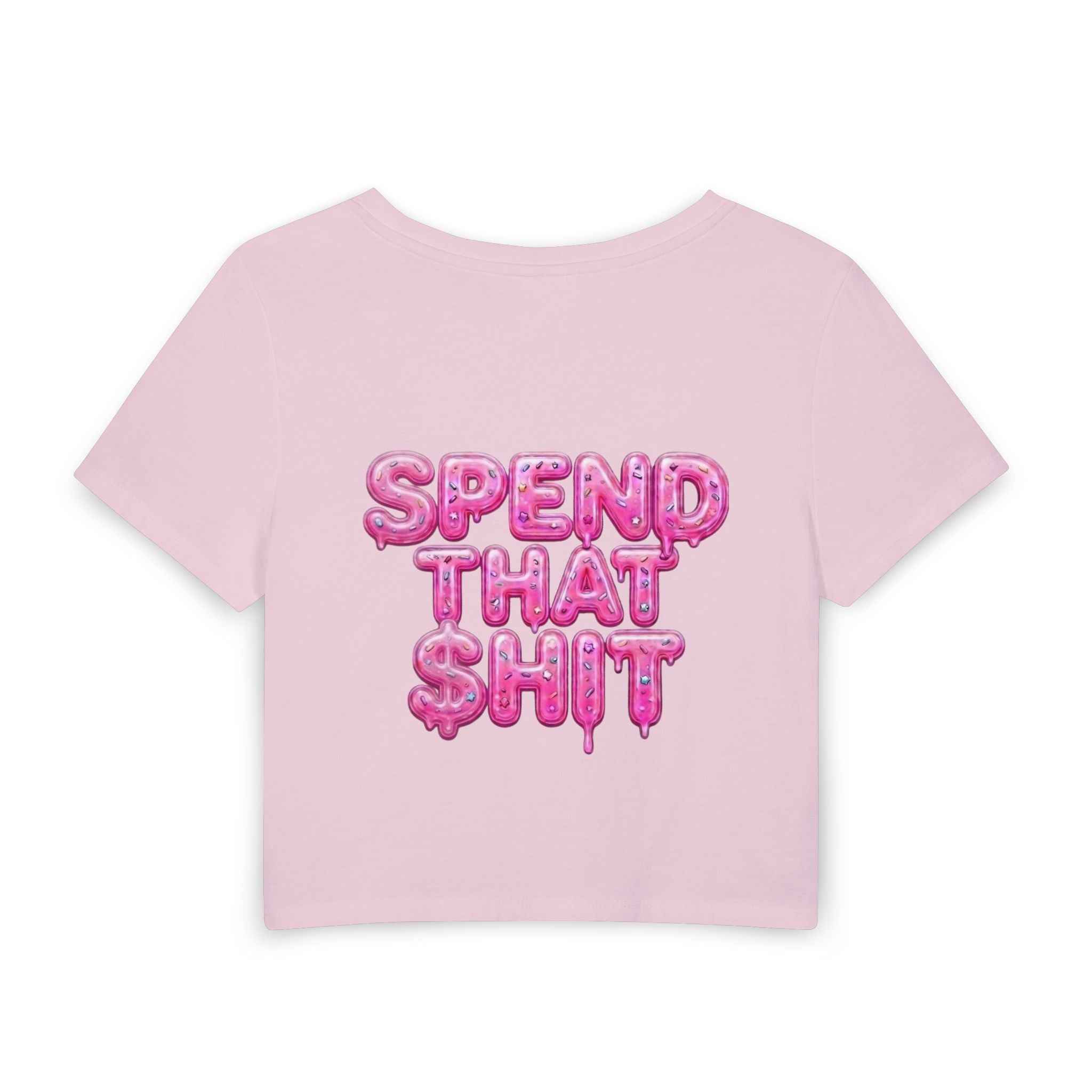 Women's Baby Tee — "Spend That $hit, Spend That $hit" Pink Balloon Script Graphic